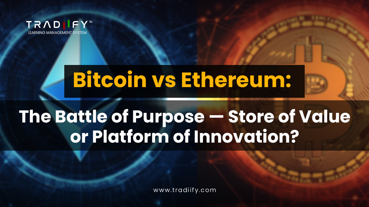 Bitcoin vs Ethereum: The Battle of Purpose — Store of Value or Platform of Innovation?